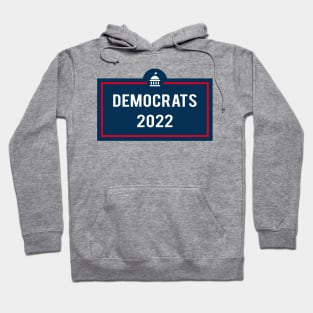 Democrats 2022 Hoodie